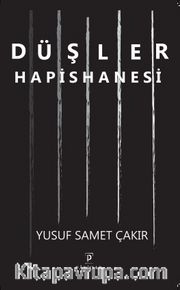 Düşler Hapishanesi