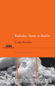 Kadınlar, Sanat ve İktidar
