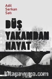 Düş Yakamdan Hayat