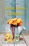 Geçmiş Kapını Çaldığında