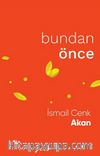 Bundan Önce