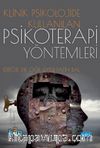 Klinik Psikolojide Kullanılan Psikoterapi Yöntemler