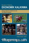 Ekonomik Kalkınma & Küresel Kalkınma Odaklı Sorunlar Yeni Model Arayışları