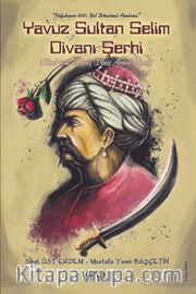 Yavuz Sultan Selim Divanı Şerhi 