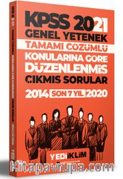 2021 KPSS Genel Yetenek Konularına Göre Tamamı Çözümlü Çıkmış Sorular