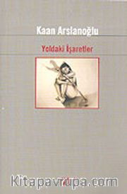 Yoldaki İşaretler