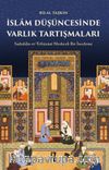 İslam Düşüncesinde Varlık Tartışmaları & Sadeddin et-Teftazanî Merkezli Bir İnceleme