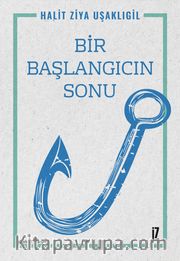 Bir Başlangıcın Sonu