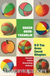 Erken Okur-Yazarlık & 0-3 Yaş Arası Çocukları