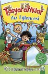 Taşyaratıklar / Yaz Eğlencesi
