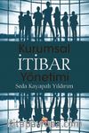 Kurumsal İtibar Yönetimi