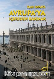 Avrupa'ya İçeriden Bakmak