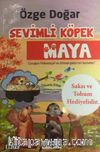 Sevimli Köpek Maya & Tohumlu Kitap