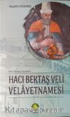 Hacı Bektaş Veli Velayetnamesi
