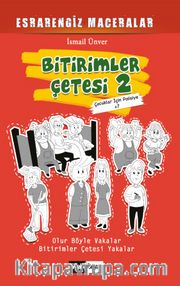Bitirimler Çetesi 2 / Esrarengiz Maceralar