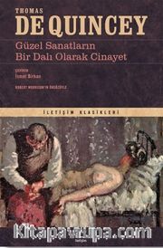 Güzel Sanatların Bir Dalı Olarak Cinayet