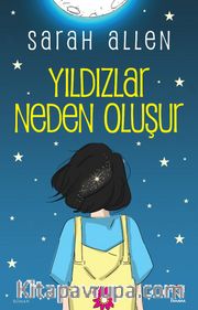 Yıldızlar Neden Oluşur