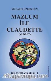 Mazlum İle Claudet (Klodet)