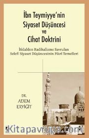 İbn Teymiyye'nin Siyaset Düşüncesi ve Cihat Doktrini
