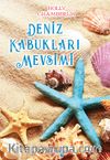 Deniz Kabukları Mevsimi