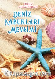 Deniz Kabukları Mevsimi