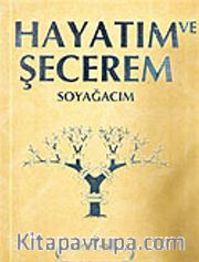 Soy ve Yaşam Kayıt Kütüğü Hayatım ve Şecerem (Sarı)