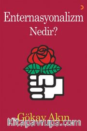 Enternasyonalizm Nedir?