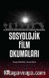 Platon’un Mağarasından Sinema Perdesine Sosyolojik Film Okumaları