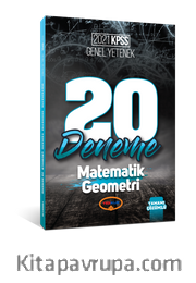 2021 KPSS Genel Yetenek Matematik - Geometri Tamamı Çözümlü 20 Deneme 