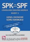 SPF Lisaslama Sınavlarına Hazırlık Düzey 3 Genel Ekonomi Soru Bankası