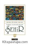 Dolmuşlu, Gecekondulu, İşportalı Şehir
