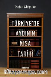 Türkiye'de Aydının Kısa Tarihi