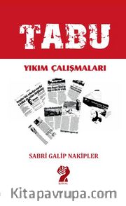 Tabu <br /> Yıkım Çalışmaları
