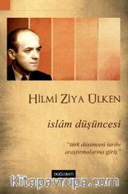 İslam Düşüncesi <br /> Türk Düşüncesi Tarihi Araştırmalarına Giriş