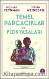 Temel Parçacıklar ve  Fizik Yasaları 
