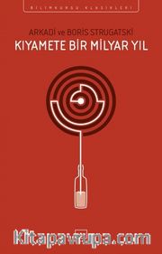 Kıyamete Bir Milyar Yıl