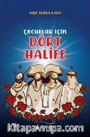 Çocuklar İçin Dört Halife