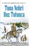 Tuna Nehri Buz Tutunca & Evliya Çelebi Seyahatnamesi’nden Seçmeler 