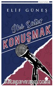 İki Satır Konuşmak