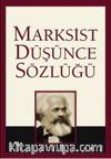 Marksist Düşünce Sözlüğü (Ciltli)