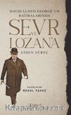 David Lloyd George'un Hatıralarında Sevr ve Lozan'a Giden Süreç