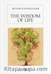 The Wisdom of Life