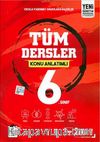 6. Sınıf Tüm Dersler Konu Anlatımlı
