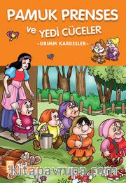 Pamuk Prenses ve Yedi Cüceler / 2. ve 3. Sınıflar İçin Çocuk Klasikleri