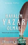Hayalim Yazar Olmak
