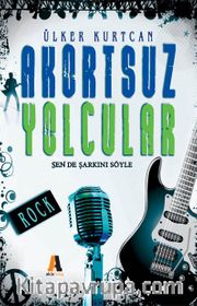 Akortsuz Yolcular