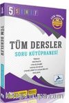 5. Sınıf Tüm Dersler Soru Kütüphanesi