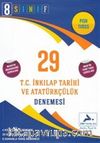 8. Sınıf LGS T. C. İnkılap Tarihi ve Atatürkçülük 29 Denemesi