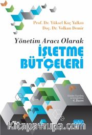 Yönetim Aracı Olarak İşletme Bütçeleri