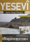 Yesevi Aylık Sevgi Dergisi Sayı: 264 Aralık 2015